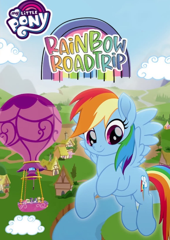 My Little Pony Rainbow Road Trip