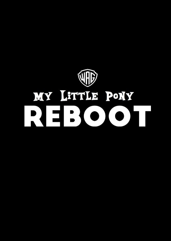 My Little Pony Reboot (Warner Animation Group)