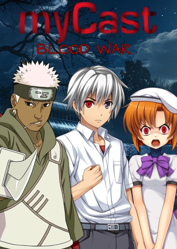 MyCast: Blood War