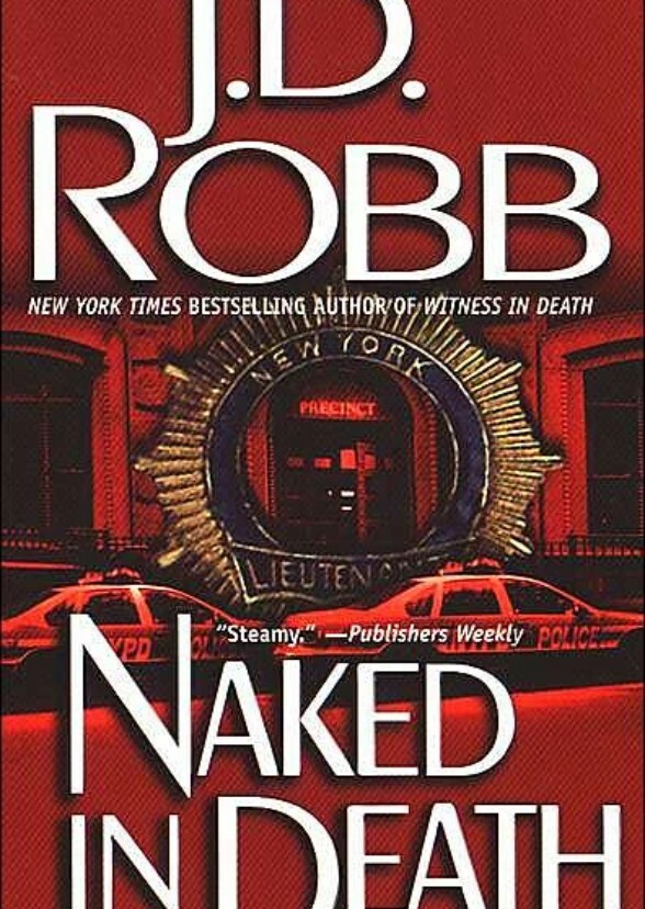 Naked In Death ("In Death" Film 1#)