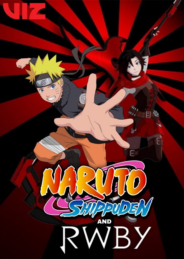 Naruto Shippuden with RWBY