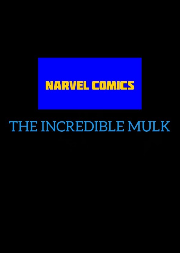 Narvel Comics: The Incredible Mulk