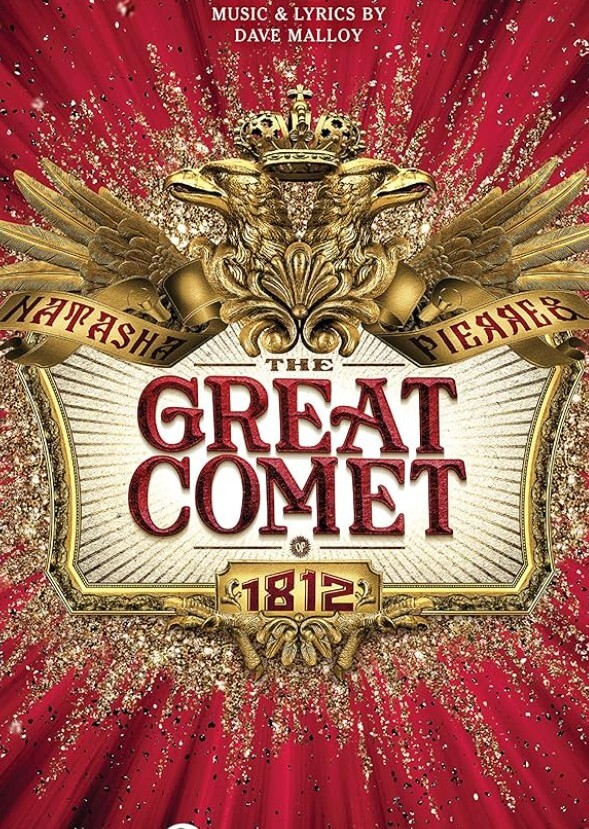 Natasha, Pierre & the Great Comet of 1812