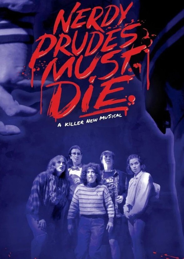 Nerdy Prudes Must Die (80's)