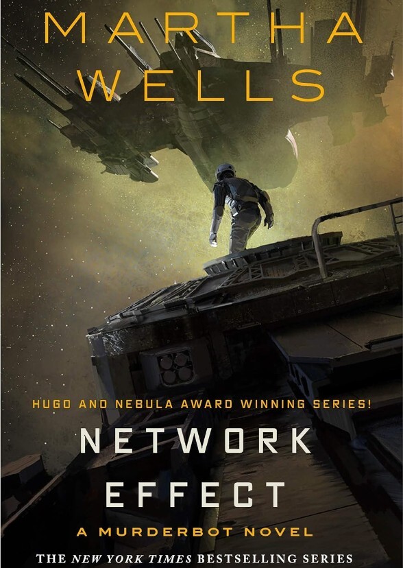Network Effect: A Murderbot Novel (The Murderbot Diaries, 5)