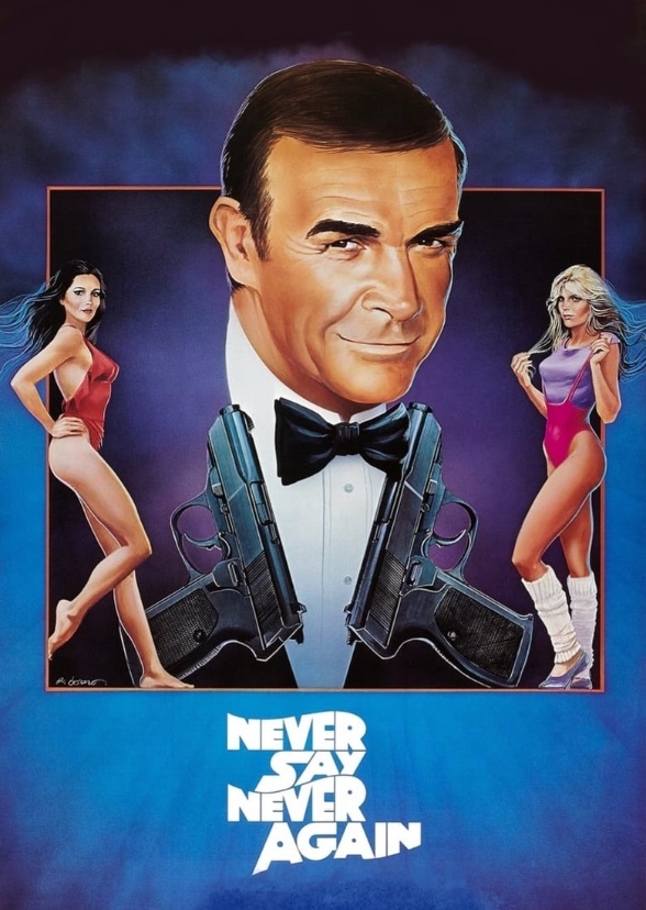 Never Say Never Again (1973)