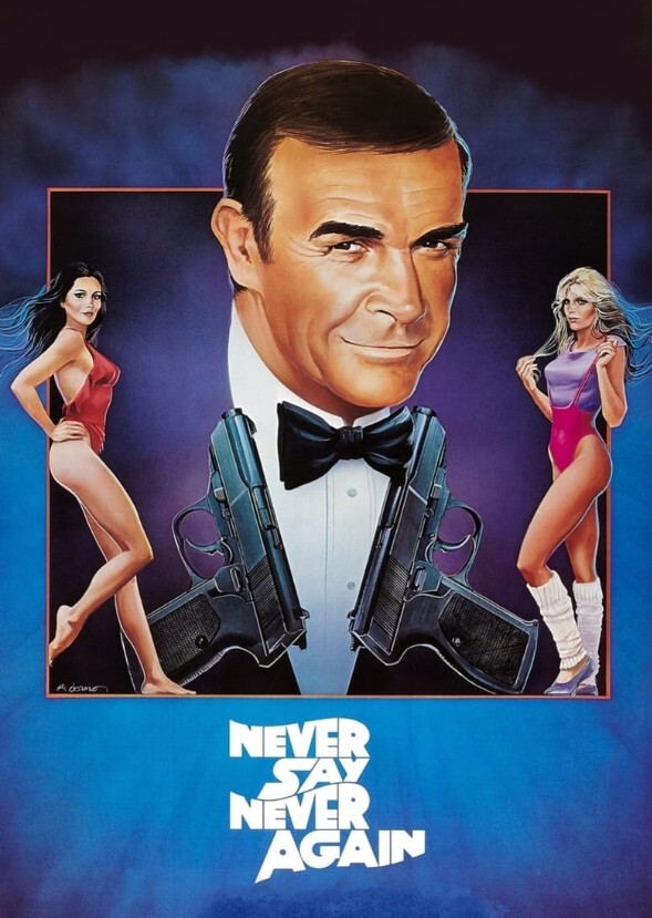 Never say never again ( 2019)