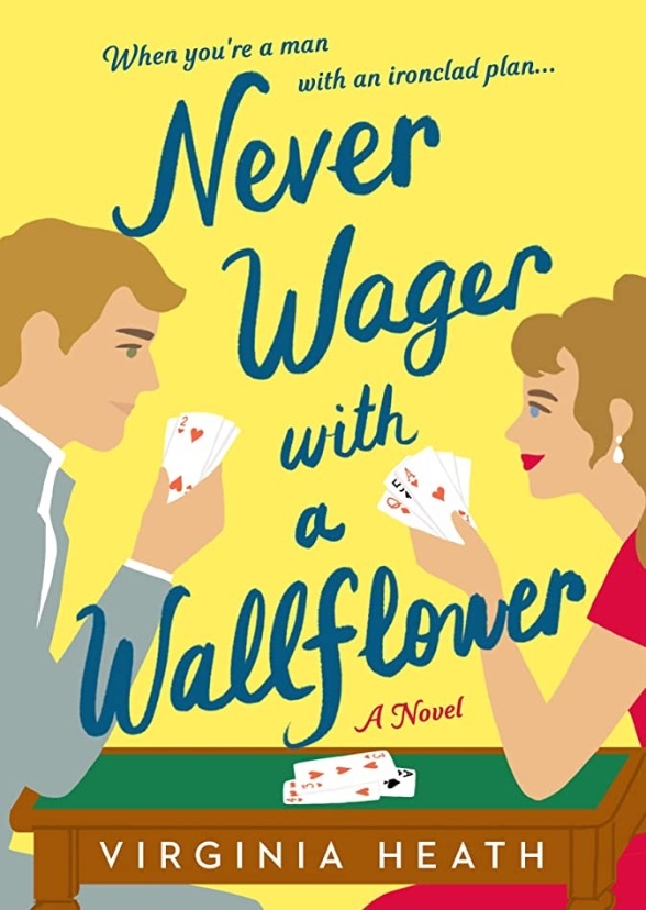 Never Wager with a Wallflower 