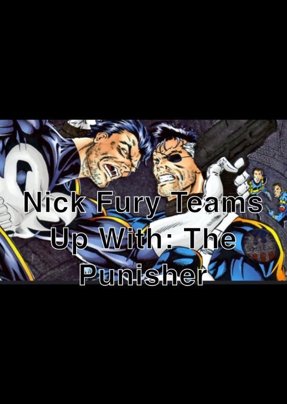 Nick Fury Teams Up With: The Punisher (1999)