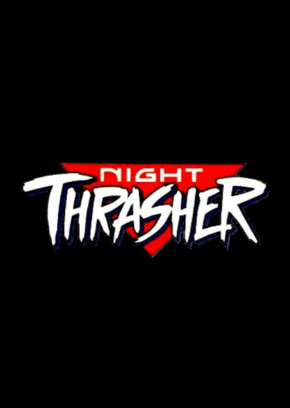 Night Thrasher