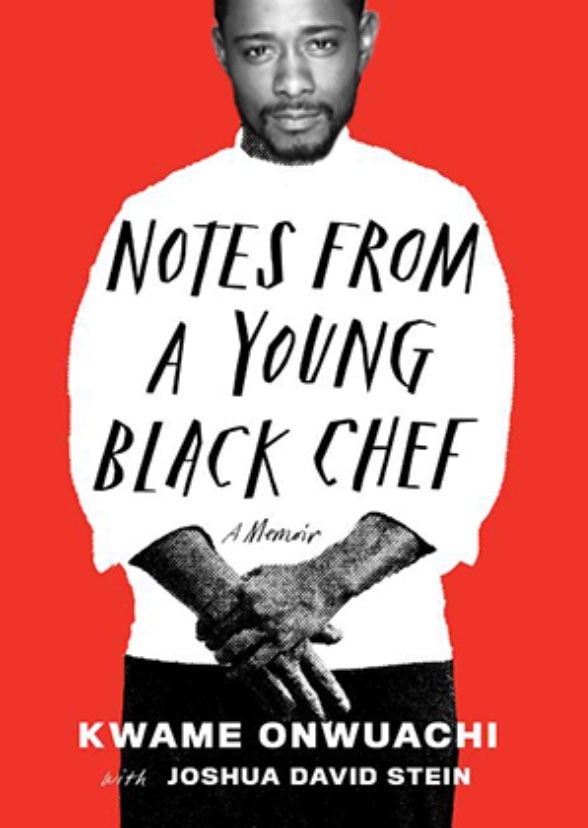 Notes From a Young Black Chef 