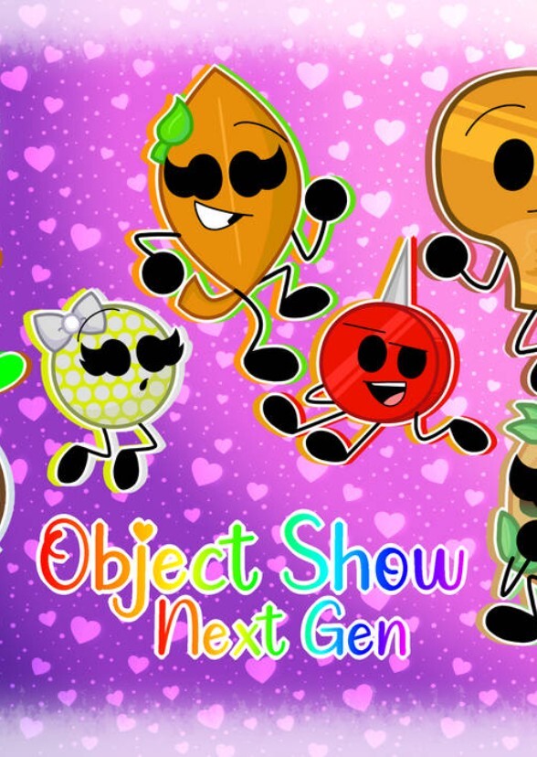 Object Show Next Gen