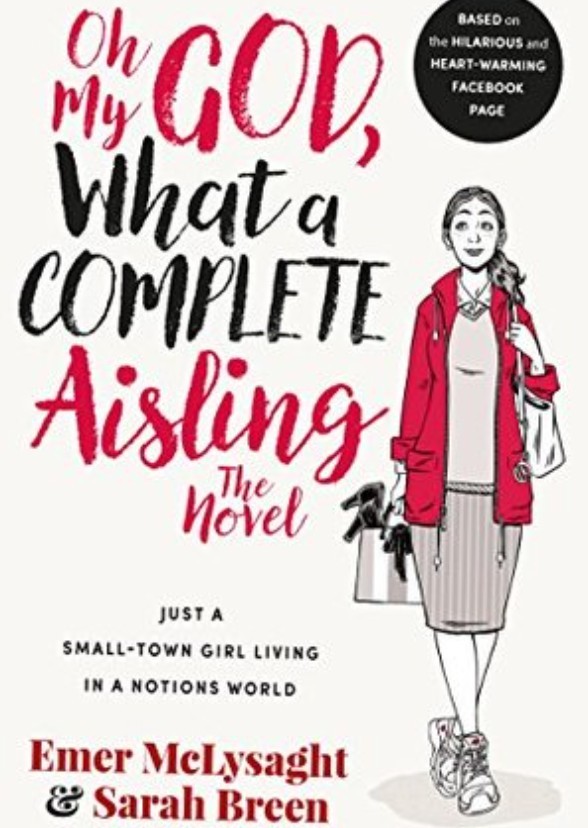 Oh My God, What a Complete Aisling