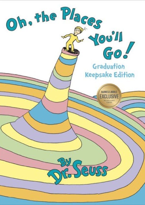 Oh the Places You'll Go