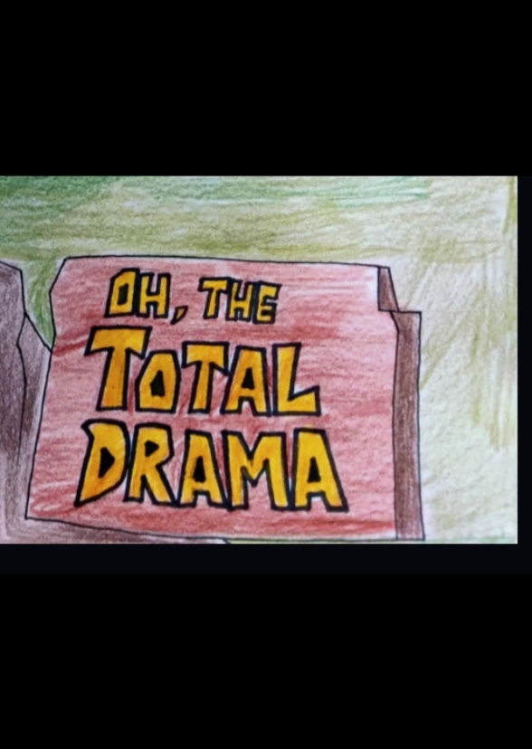Oh, The Total Drama cast