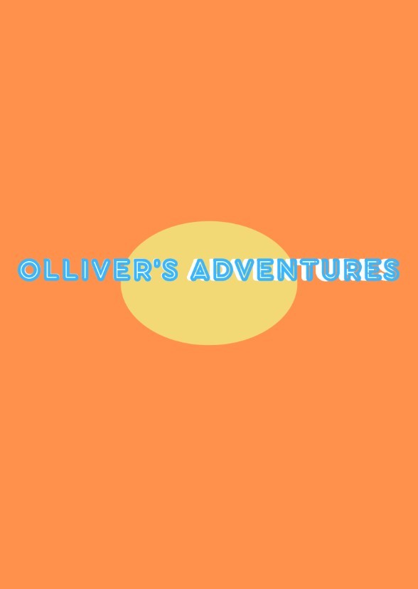 Olliver's Adventures