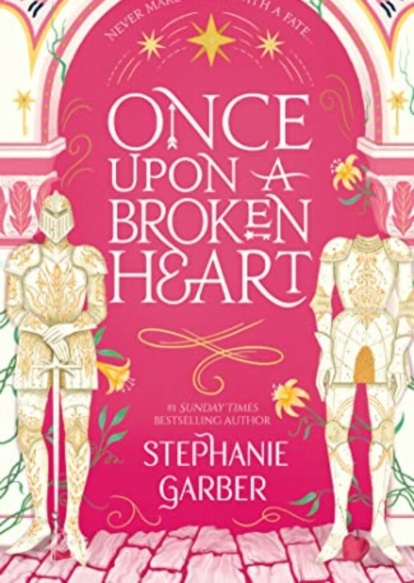 Once Upon a Broken Heart (Trilogy)