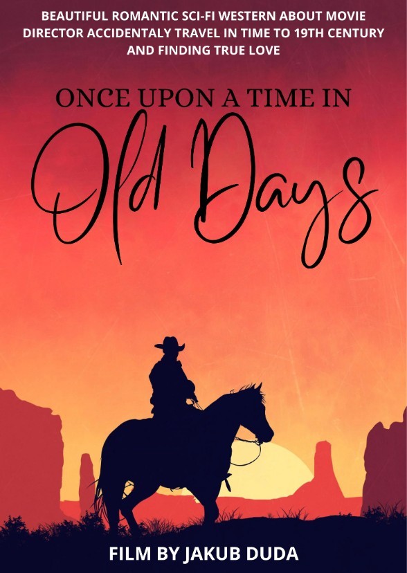 Once Upon a Time in Old Days