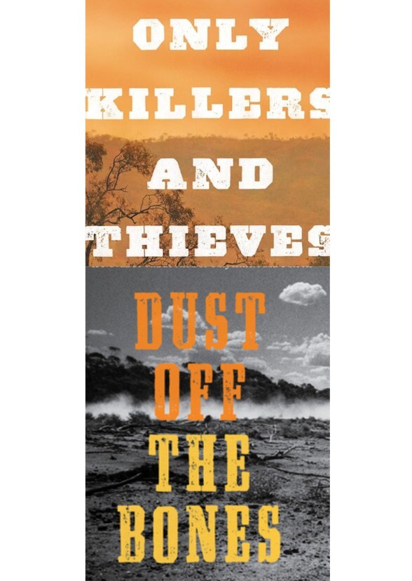 Only Killers and Thieves and Dust Off the Bones (TV Show Adaptation)