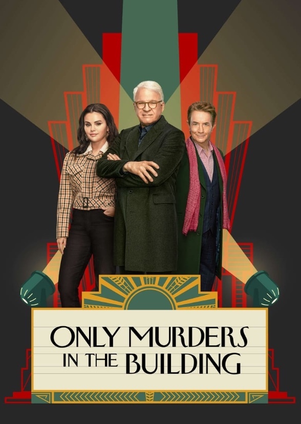 Only Murders in the Building (2001-)