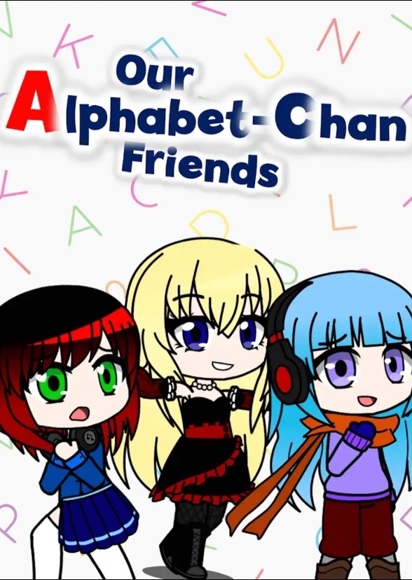 Our Alphabet-Chan Friends (Alternative Voice Cast)