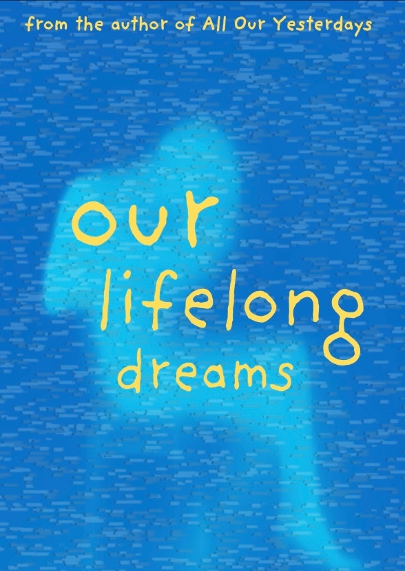 Our Lifelong Dreams