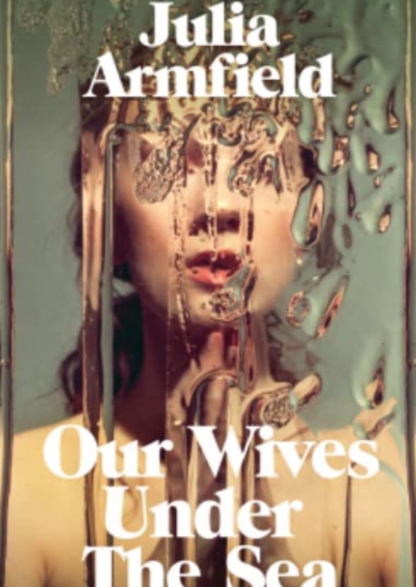 Our Wives Under The Sea