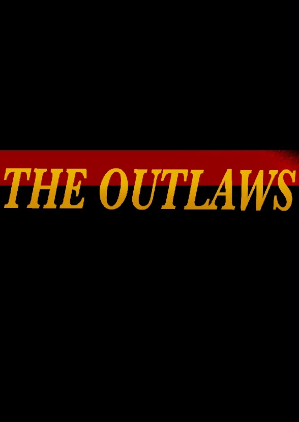 The Outlaws