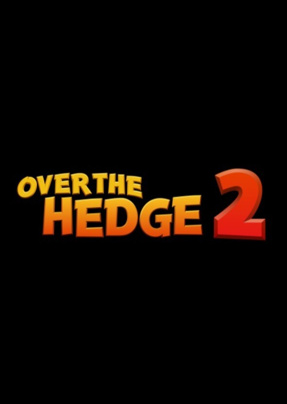 Over the Hedge 2 (2011)