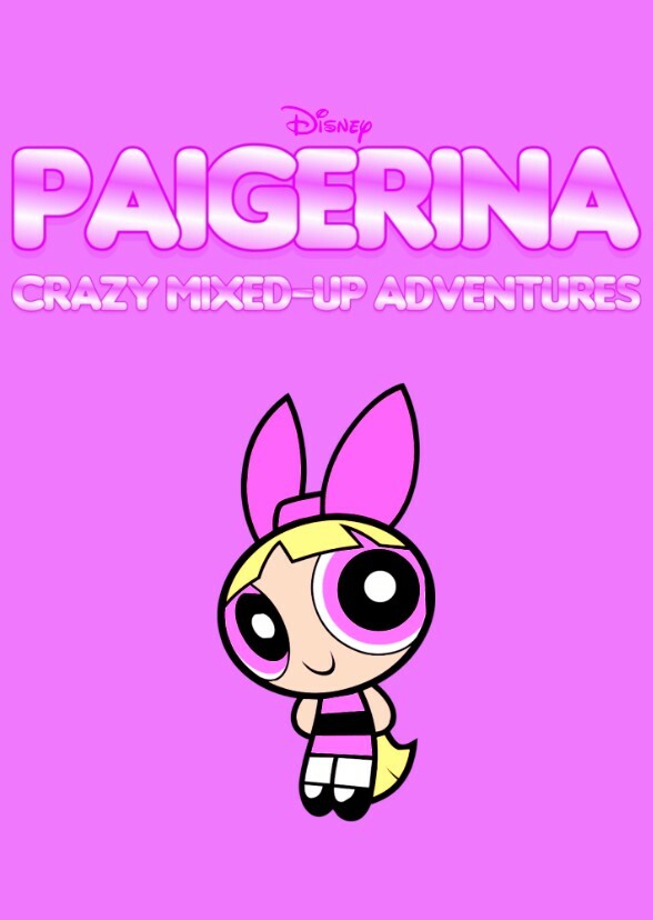 Paigerina: Crazy Mixed-up Adventures