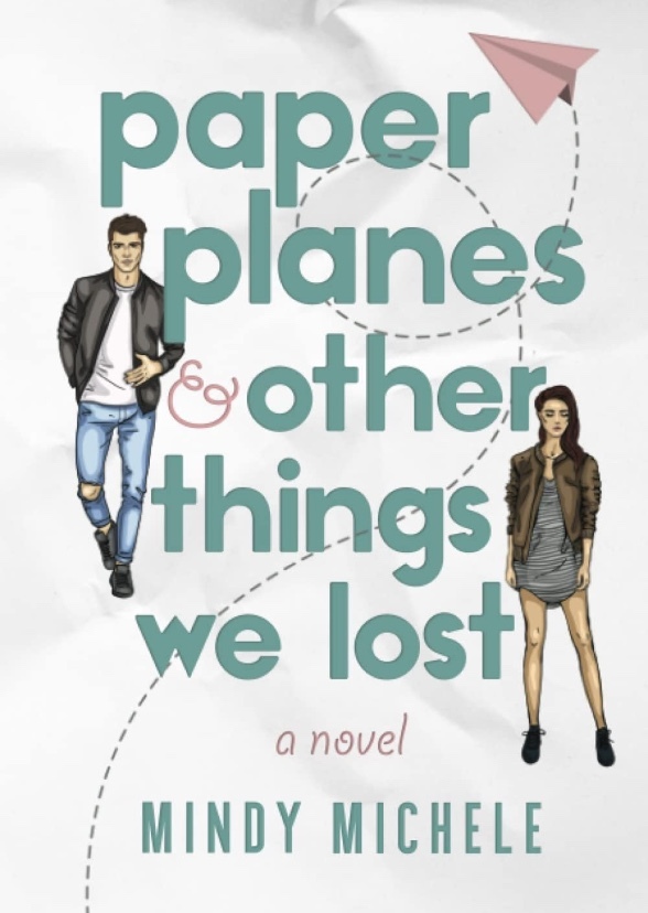 Paper Planes and Other Things We Lost