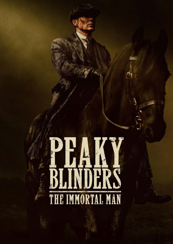 Peaky Blinders: The Immortal Man (2016)
