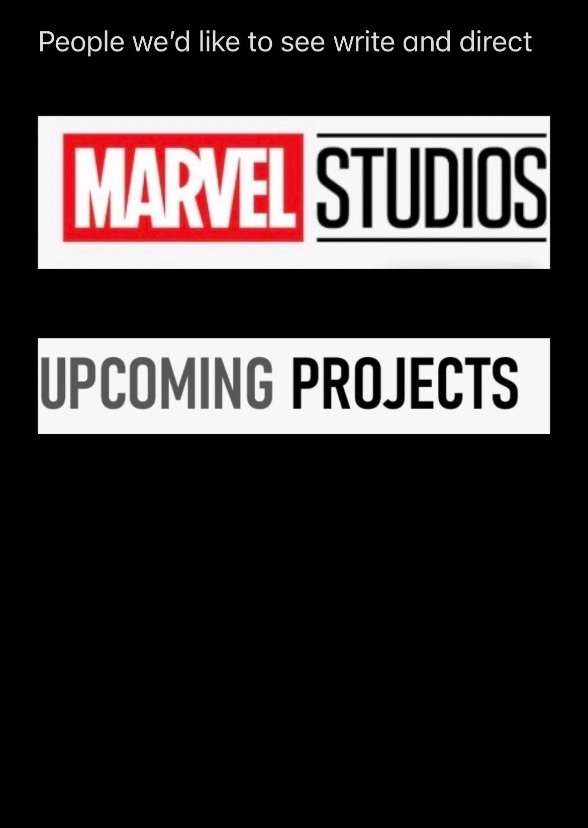 People Who Should Work Marvel movies.