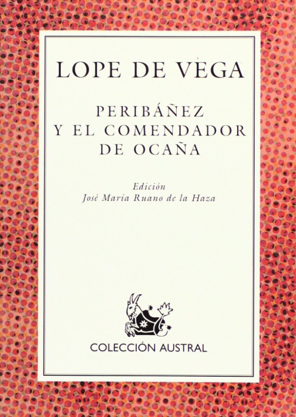 Peribáñez and the Commander of Ocaña