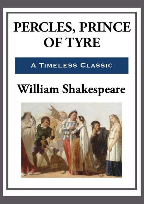 Pericles, Prince of Tyre