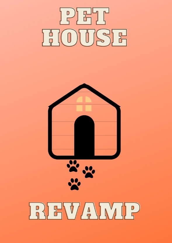 Pet house revamp
