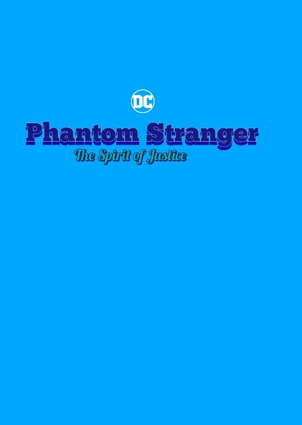 Phantom Stranger The Spirit of Justice 2028
