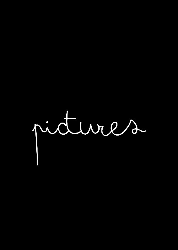 Pictures