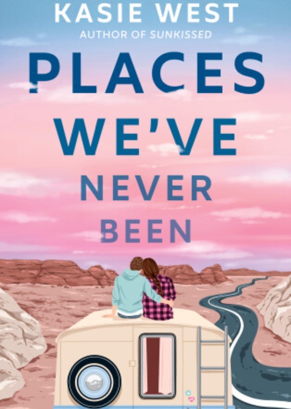 Places We've Never Been