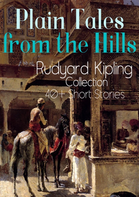 Plain Tales from the Hills