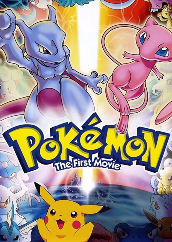 Pokemon Mewtwo strikes back (live action)