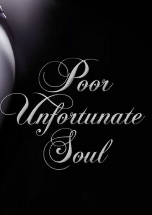 Poor Unfortunate Soul 