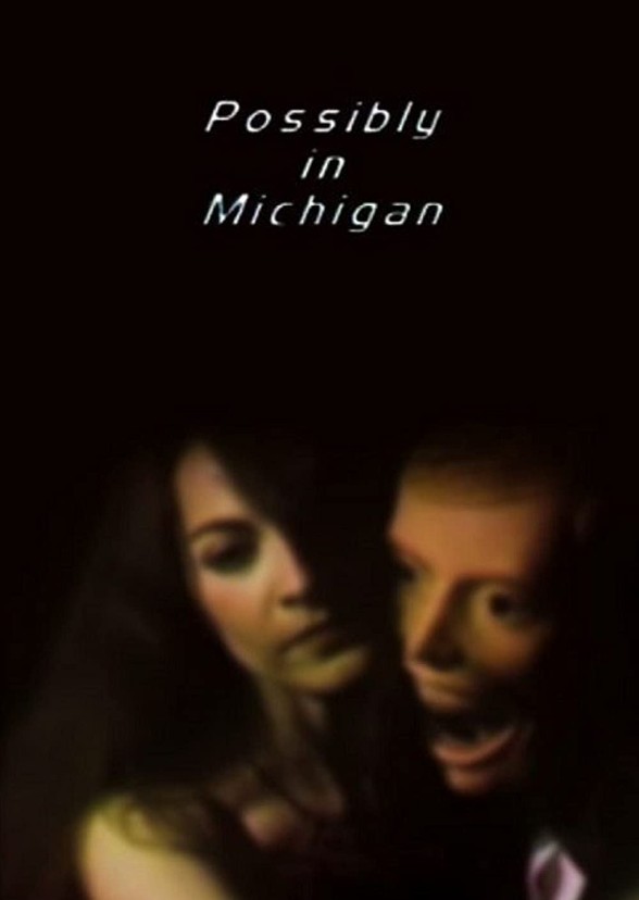 Possibly in Michigan (2020)