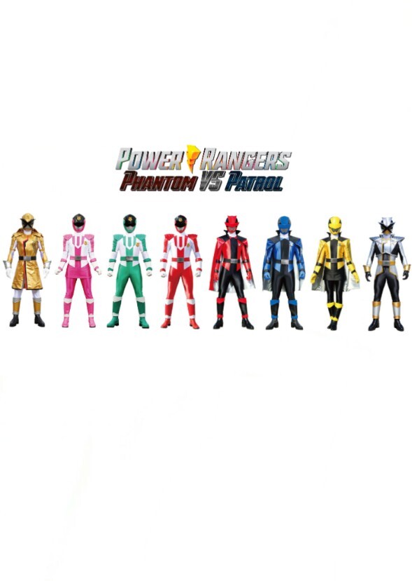Power Rangers Phantom Vs Patrol