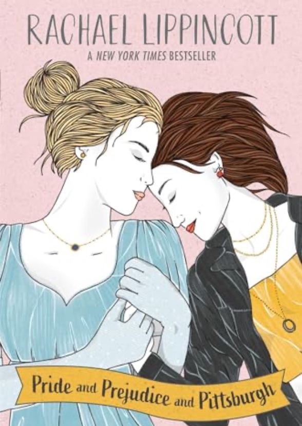 Pride and Prejudice and Pittsburgh