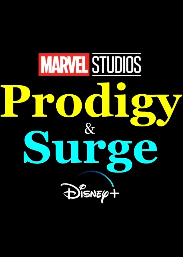 Prodigy and Surge
