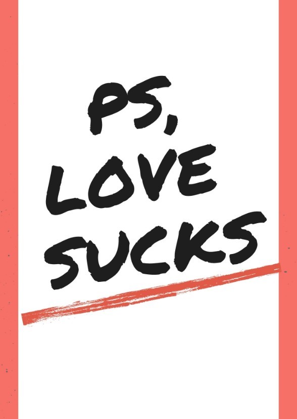 Ps, Love Sucks