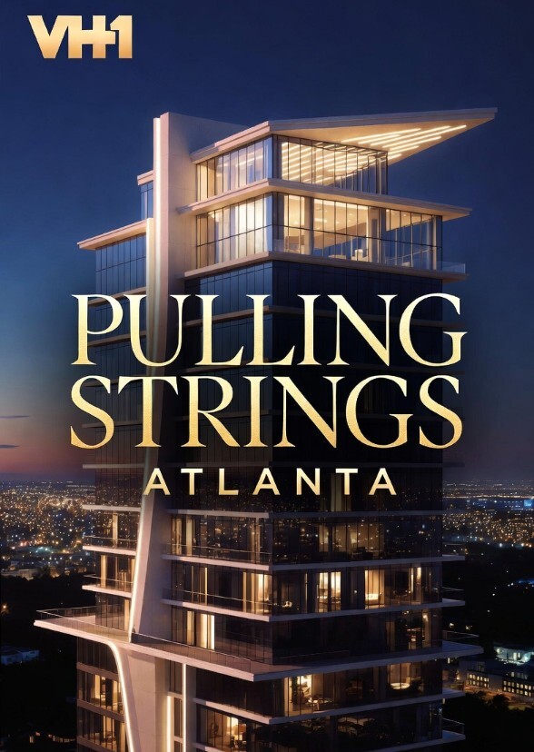 PULLING STRINGS: ATLANTA (2026)