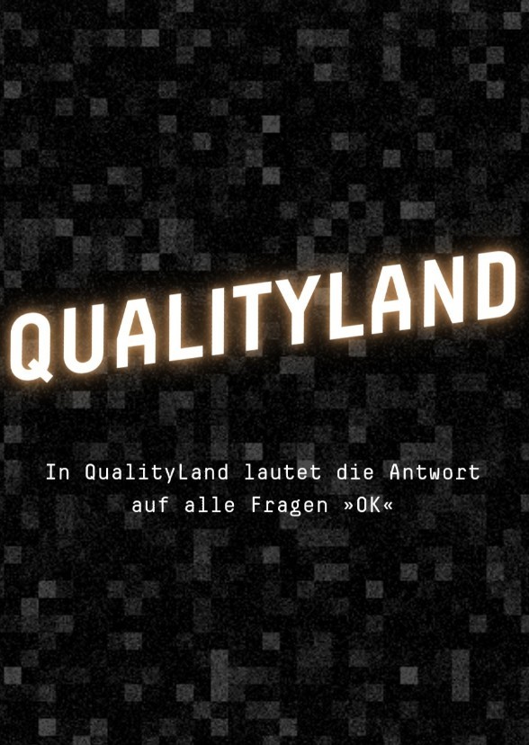 Qualityland