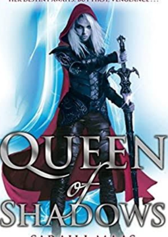 Queen of Shadows